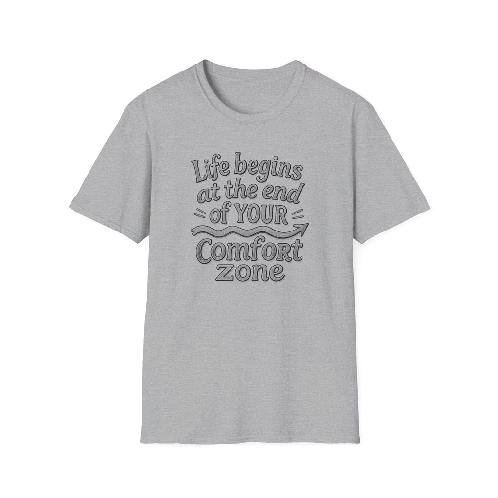 Life Begins at the End of Your Comfort Zone T-Shirt | Motivational Typography