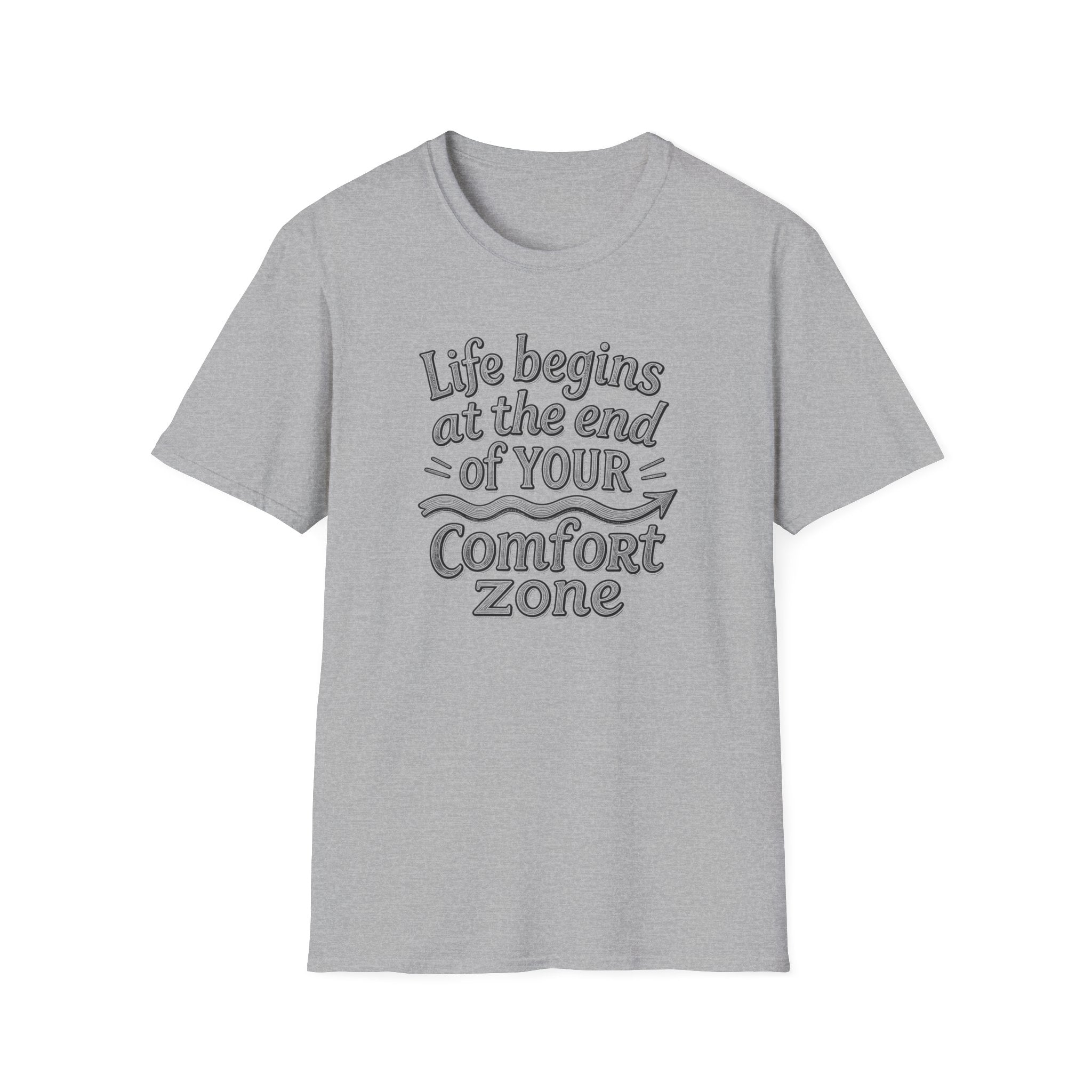 Life Begins at the End of Your Comfort Zone T-Shirt | Motivational Typography