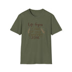 Life Begins At The End Of Your Comfort Zone T-Shirt | Gentle Motivational Quote
