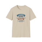 Wander More Worry Less T-Shirt | Travel Quote Tee