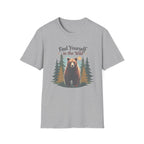 Find Yourself in the Wild | Grizzly Bear Adventure T-Shirt