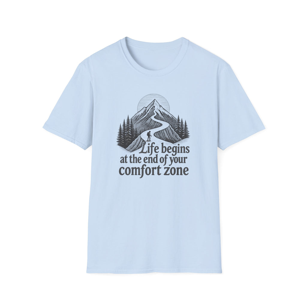 Life Begins at the End of Your Comfort Zone T-Shirt | Mountain Road Design