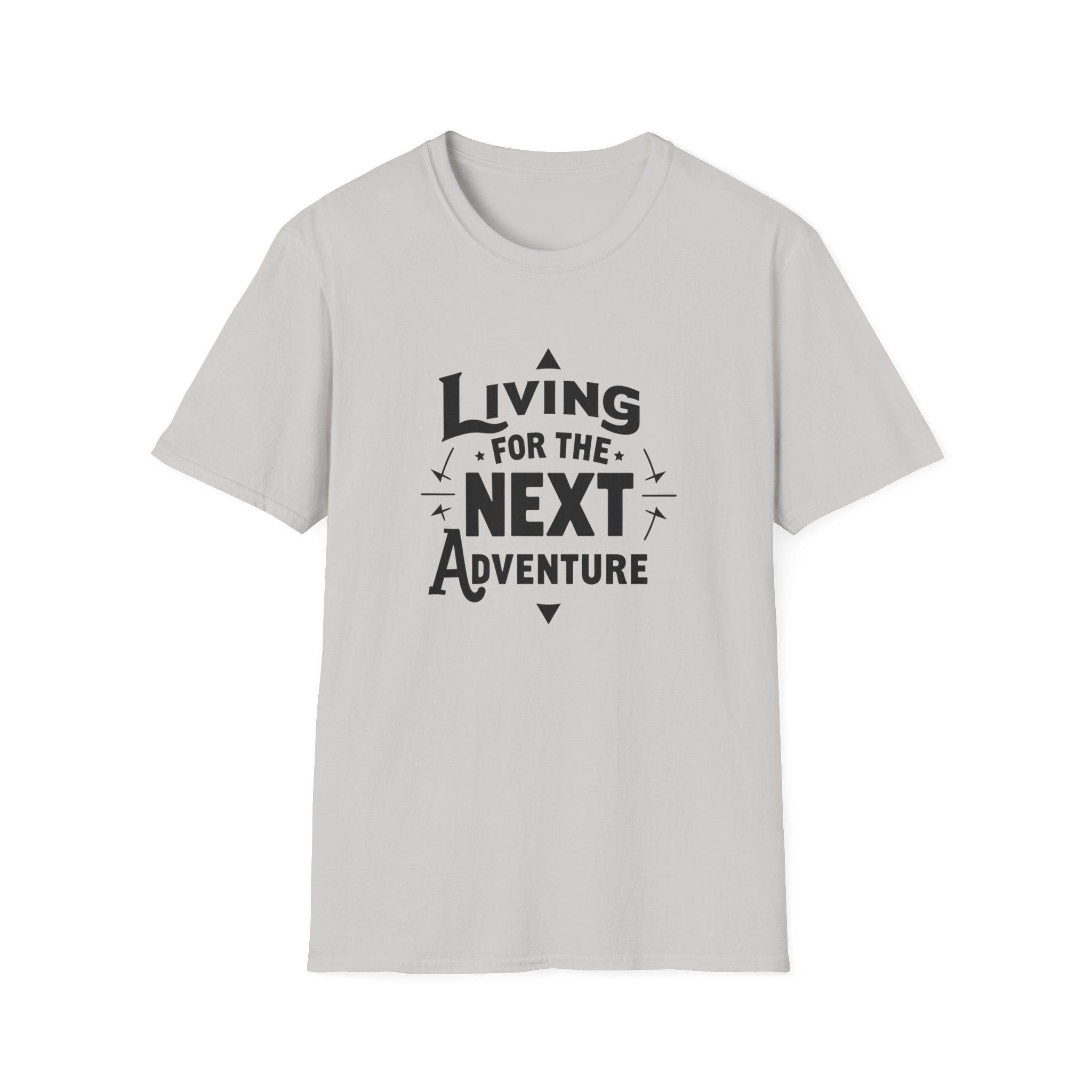 Living for the Next Adventure T-Shirt | Travel Quote Tee