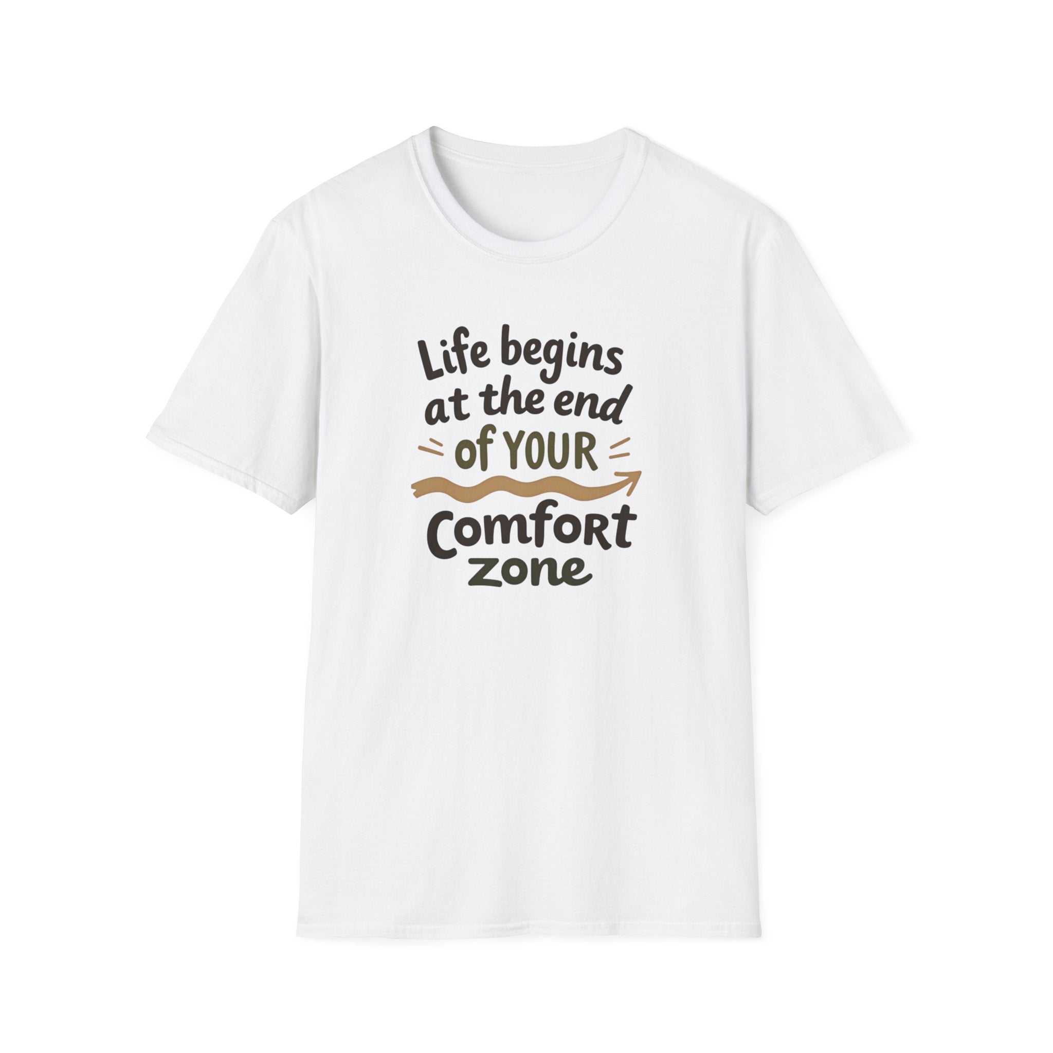 Life Begins at the End of Your Comfort Zone T-Shirt