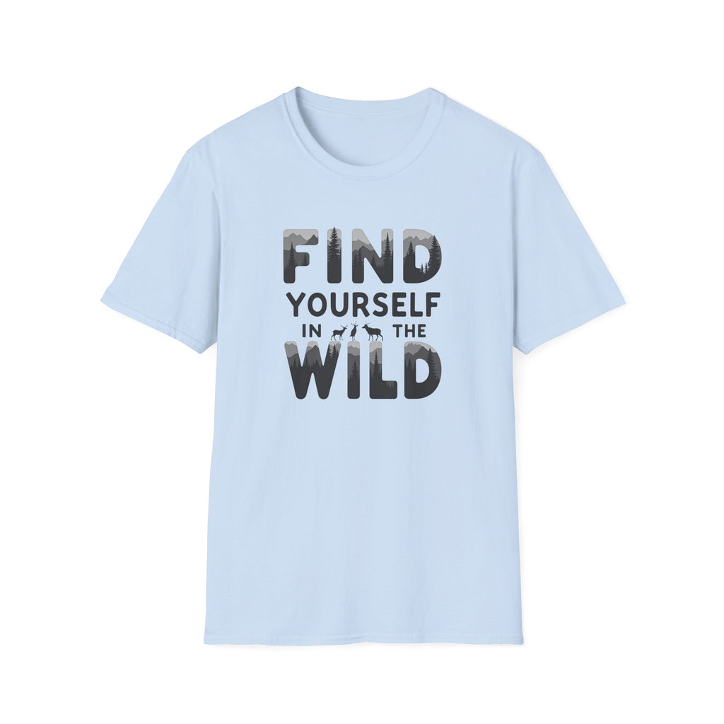 Find Yourself in the Wild T-Shirt | Adventure Typography Tee