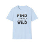 Find Yourself in the Wild T-Shirt | Adventure Typography Tee