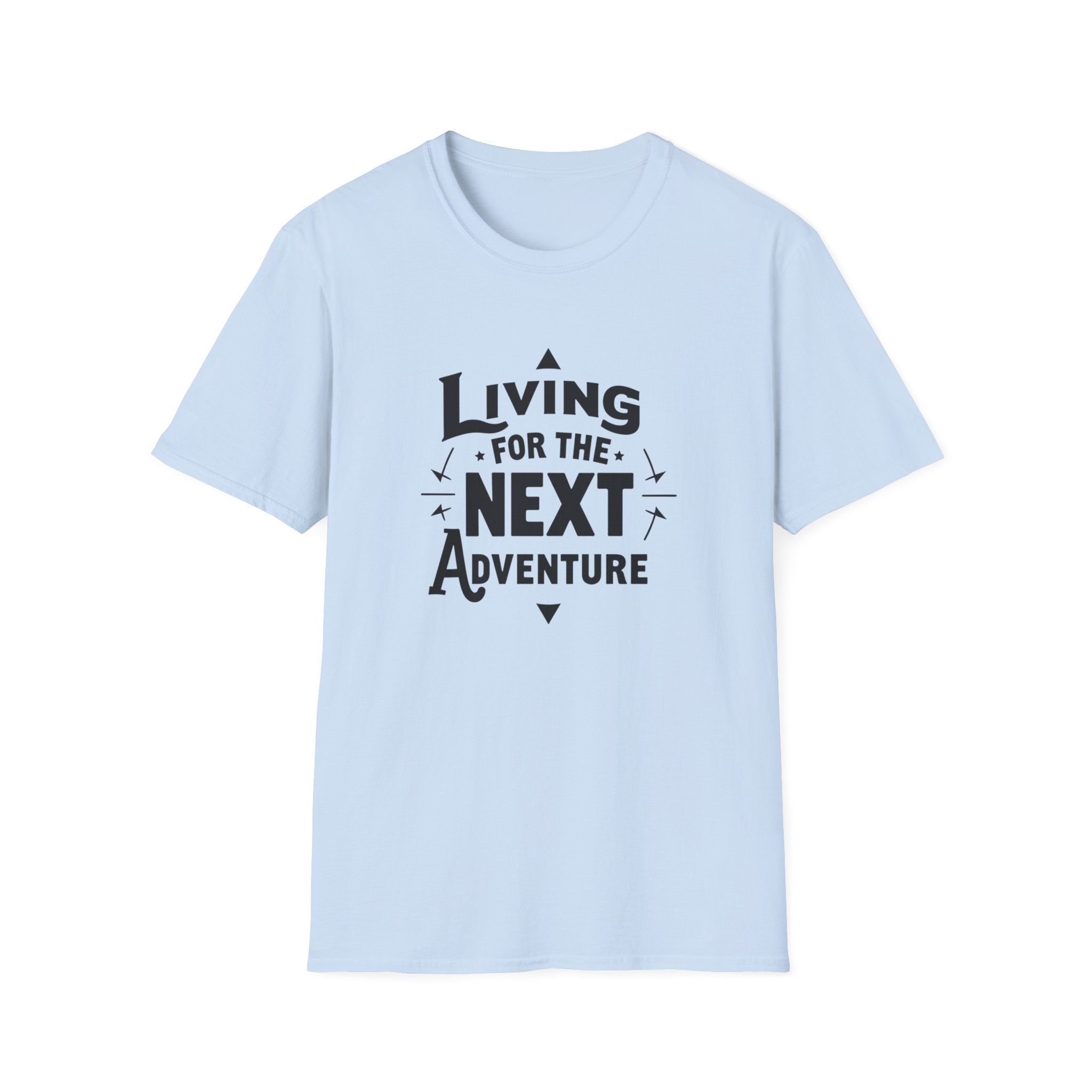 Living for the Next Adventure T-Shirt | Travel Quote Tee