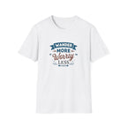 Wander More Worry Less T-Shirt | Travel Quote Tee