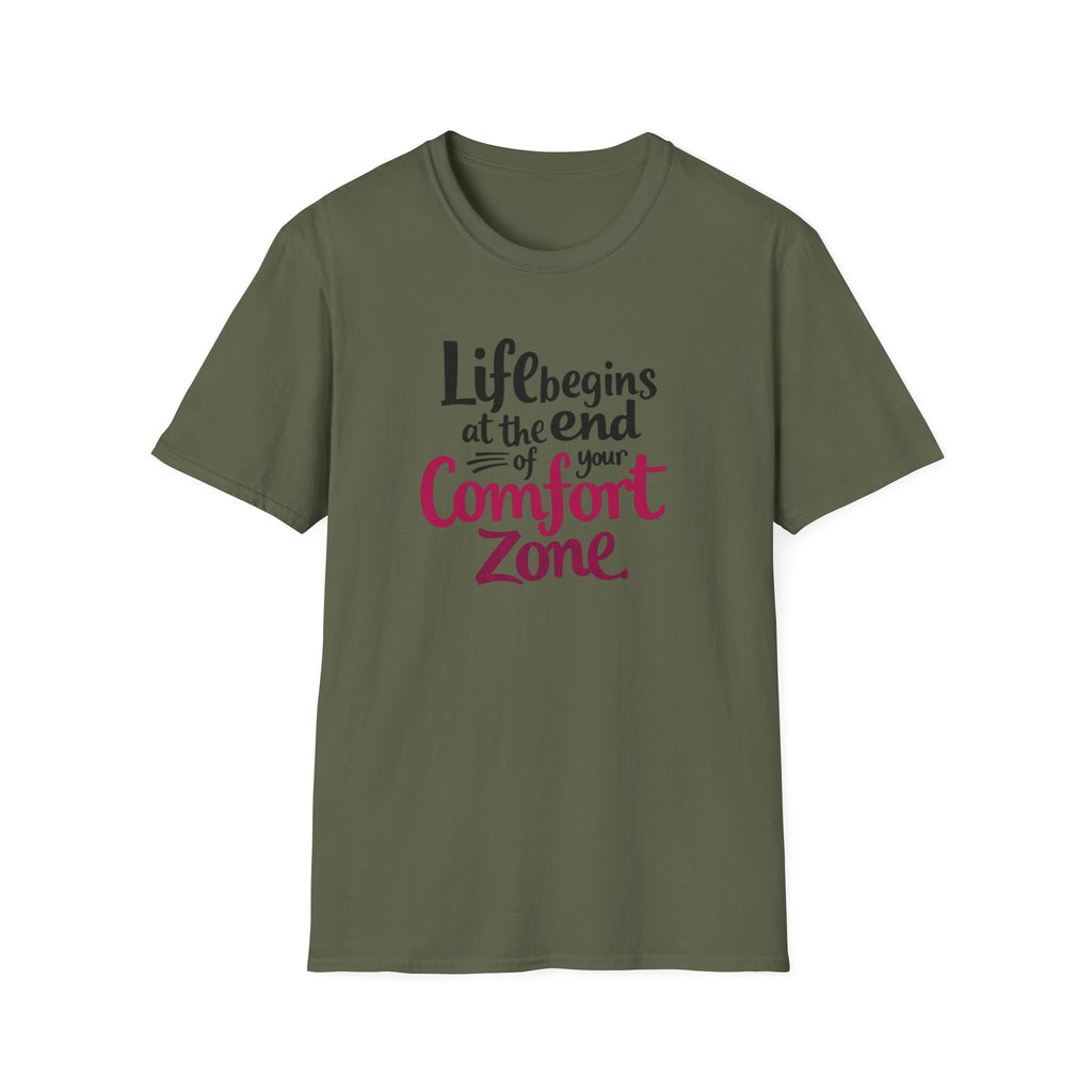 Life Begins at the End of Your Comfort Zone T-Shirt | Motivational Quote