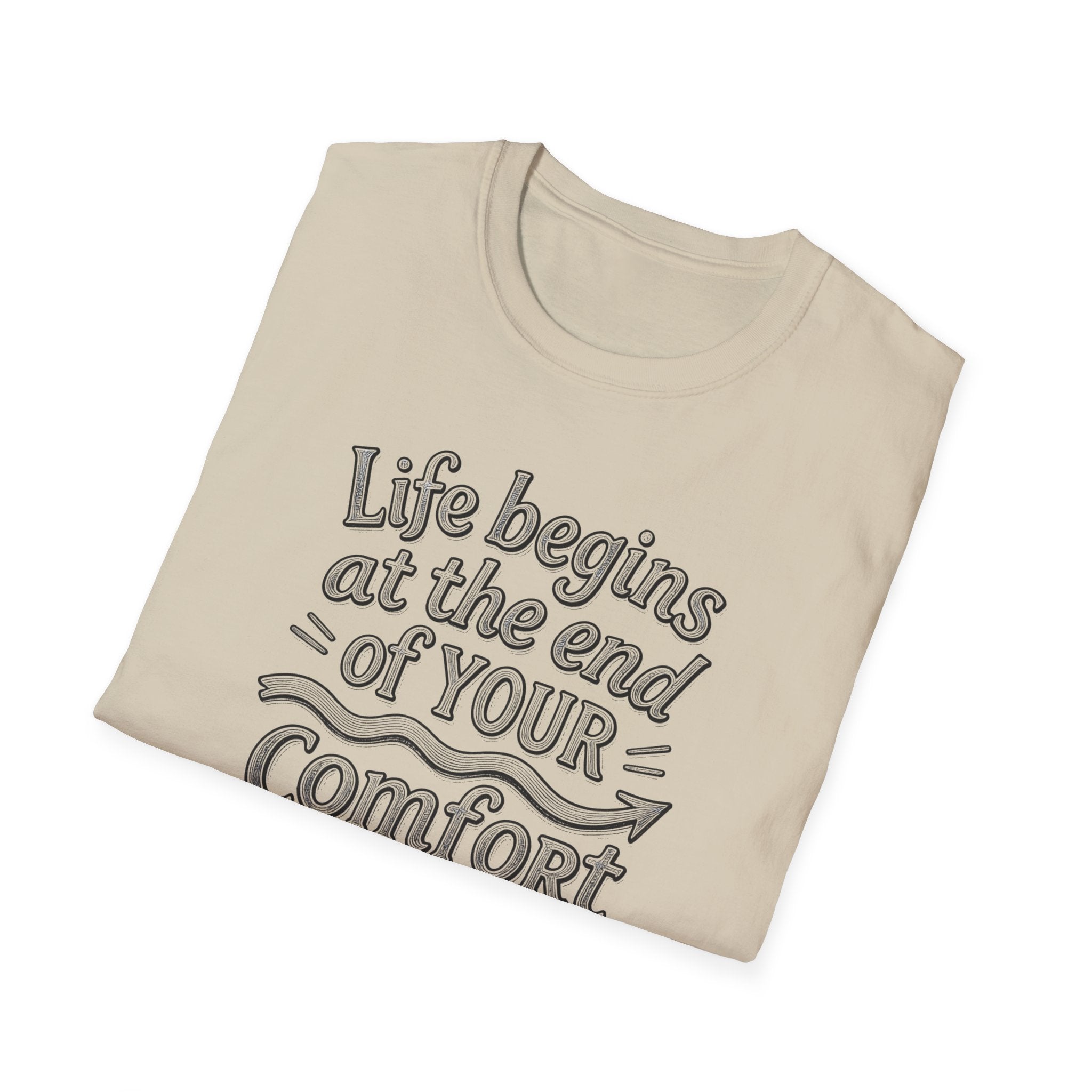 Life Begins at the End of Your Comfort Zone T-Shirt | Motivational Typography