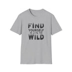 Find Yourself in the Wild T-Shirt | Adventure Typography Tee