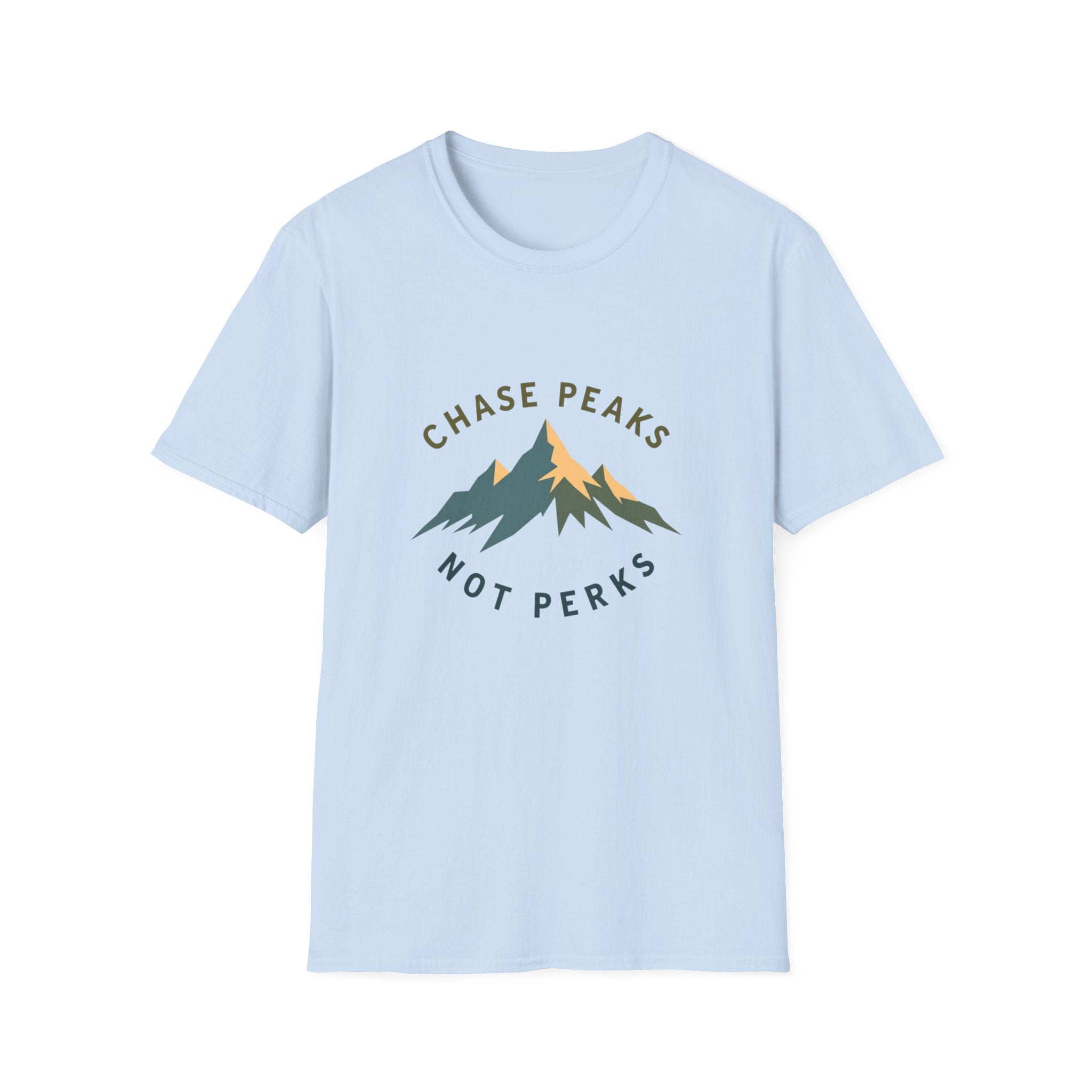 Chase Peaks Not Perks T-Shirt | Mountain Graphic, Outdoor Adventure