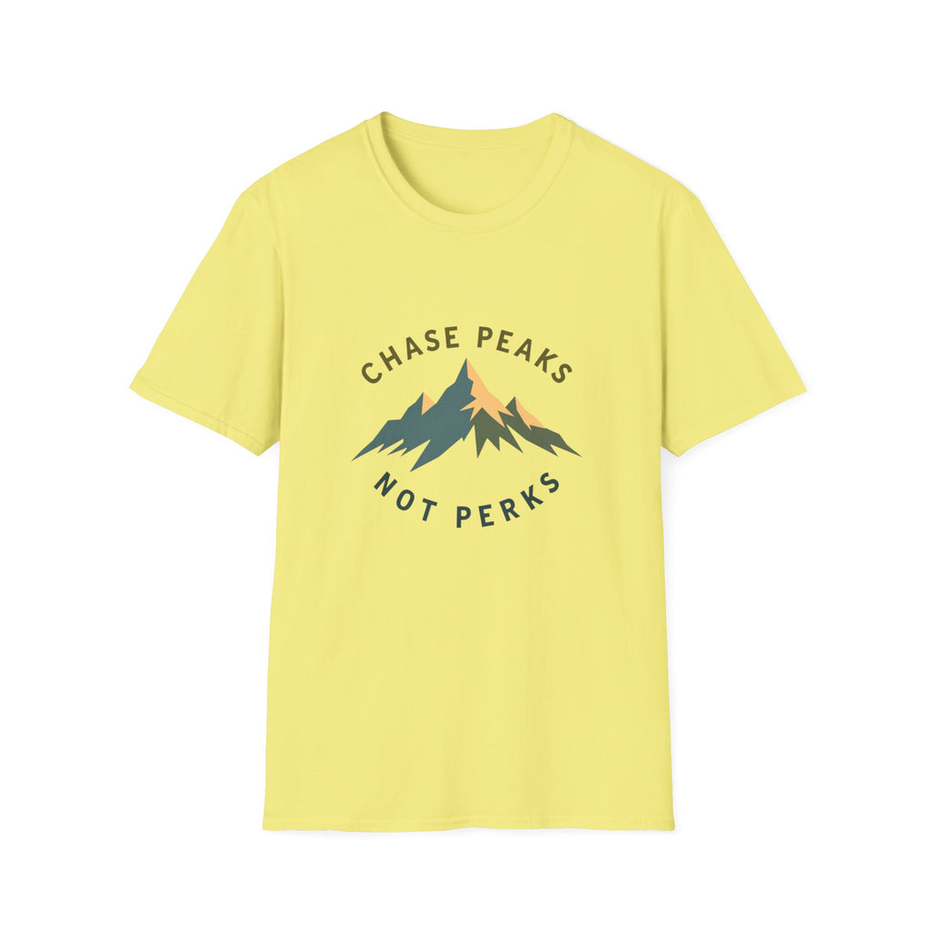 Chase Peaks Not Perks T-Shirt | Mountain Graphic, Outdoor Adventure