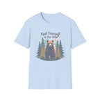 Find Yourself in the Wild | Grizzly Bear Adventure T-Shirt