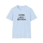 Adventure Flow Living for the Next Adventure T-Shirt | Outdoor Travel Tee
