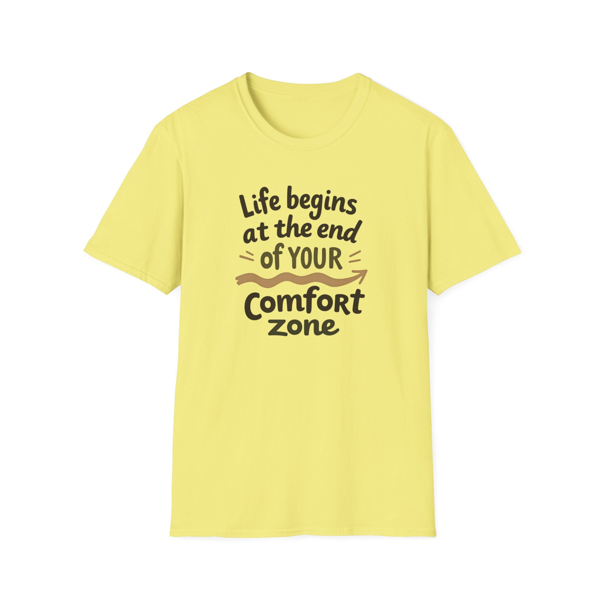 Life Begins at the End of Your Comfort Zone T-Shirt