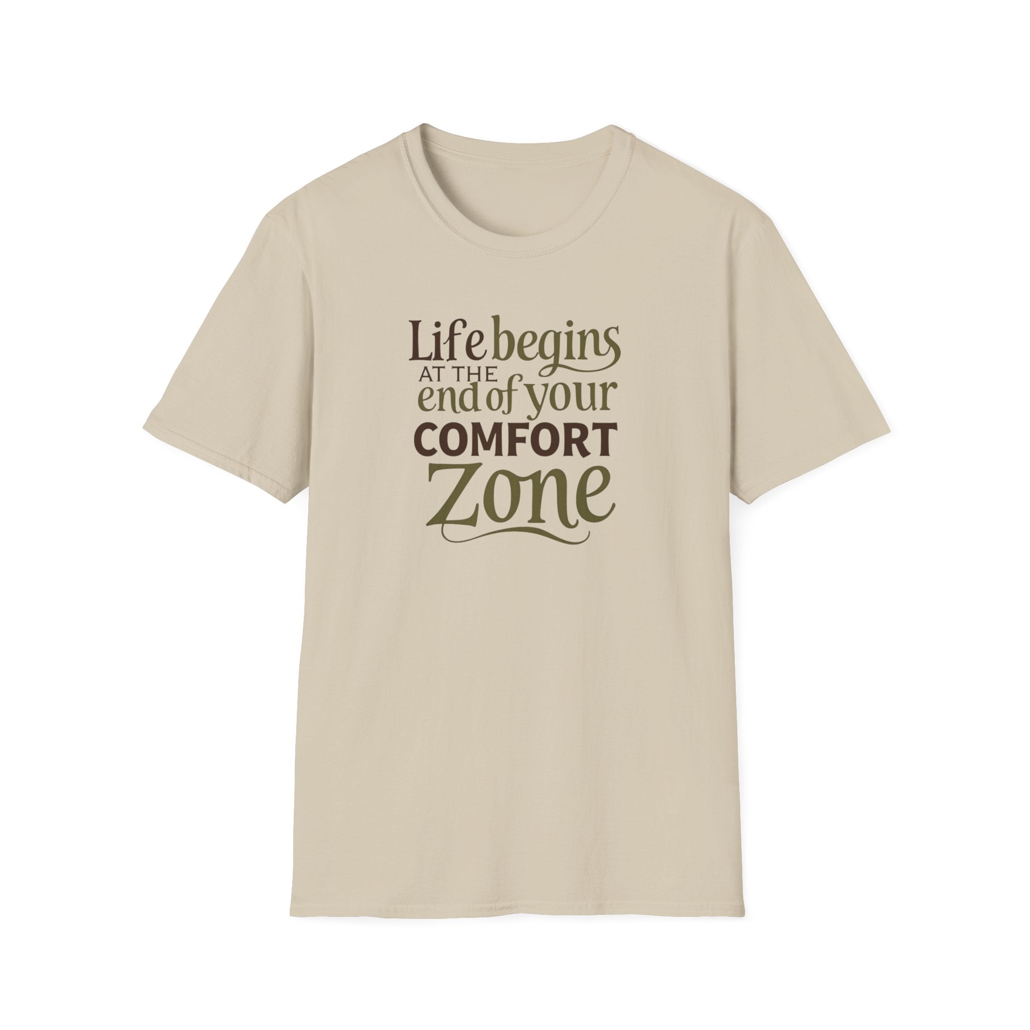 Life Begins at the End of Your Comfort Zone T-Shirt | Motivational Quote