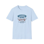 Wander More Worry Less T-Shirt | Travel Quote Tee