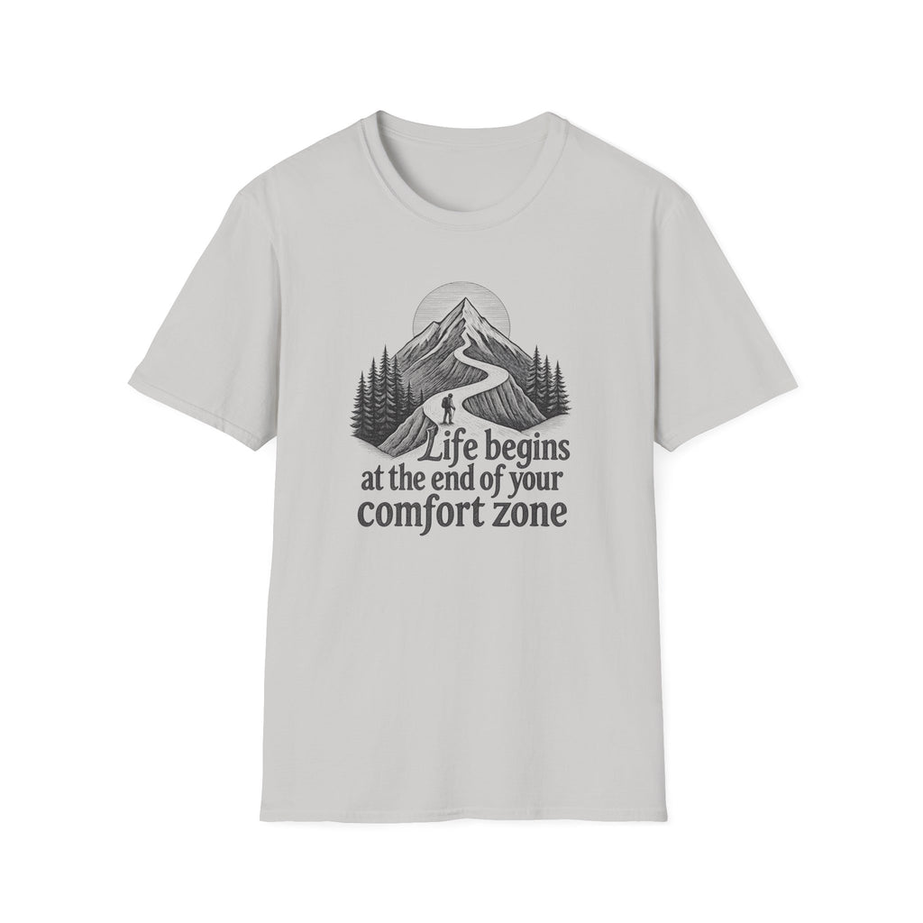 Life Begins at the End of Your Comfort Zone T-Shirt | Mountain Road Design